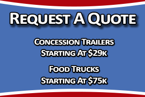 Request-Quote-food-truck-custom-concessions-trailer-pricing